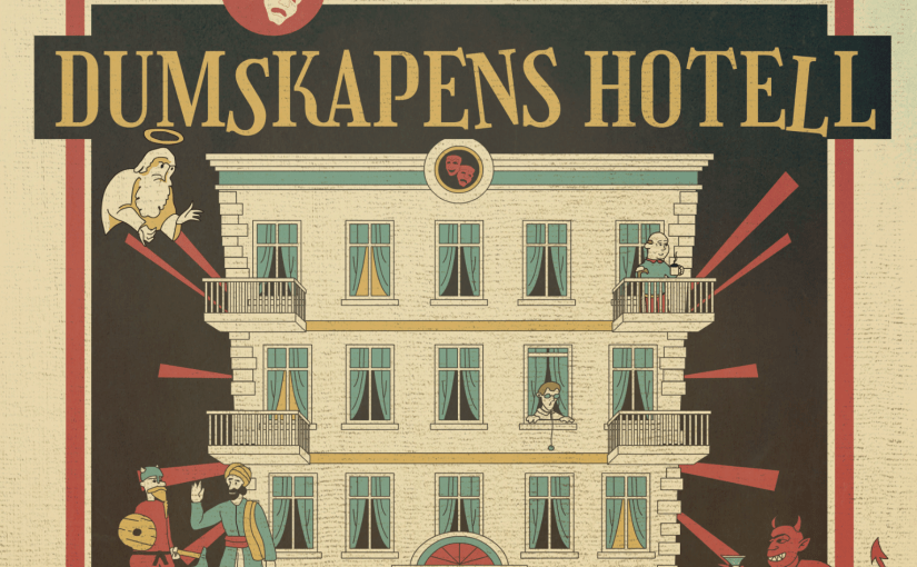 Dumskapens hotell
